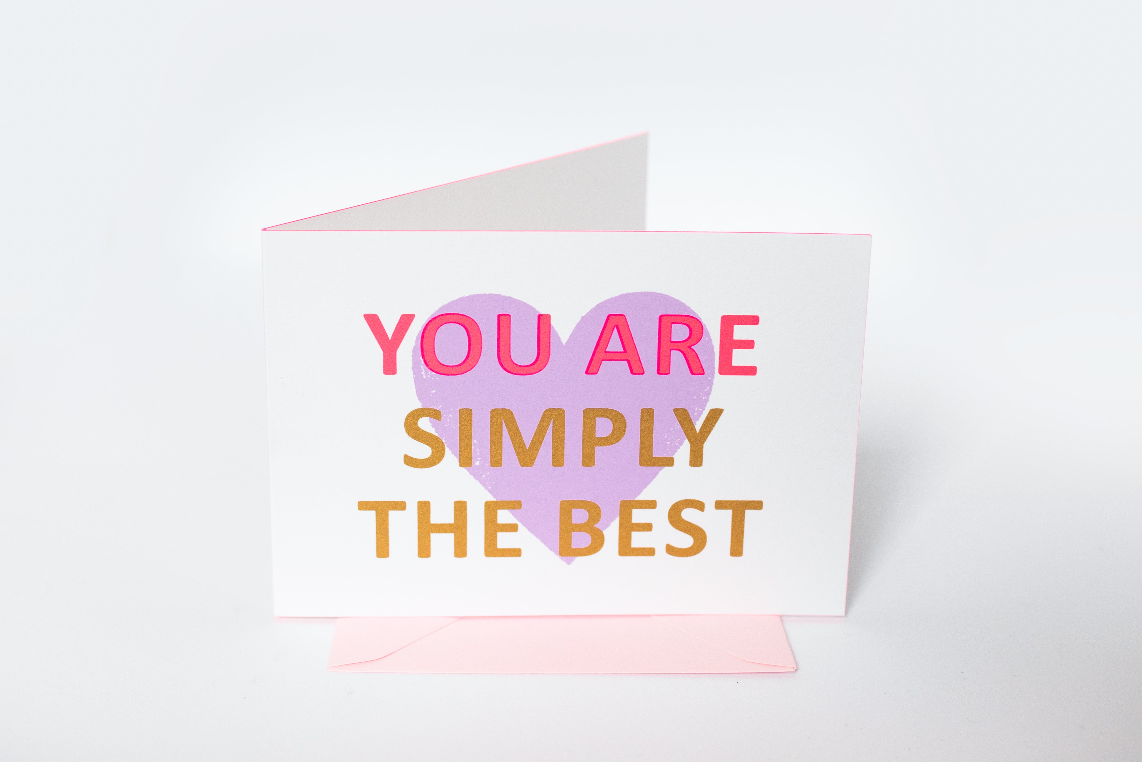 YOU ARE SIMPLY THE BEST